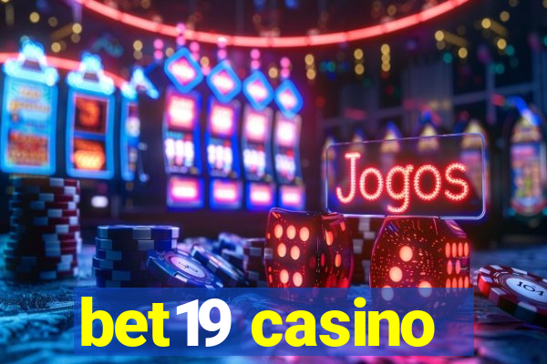 bet19 casino